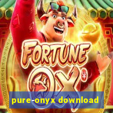 pure-onyx download