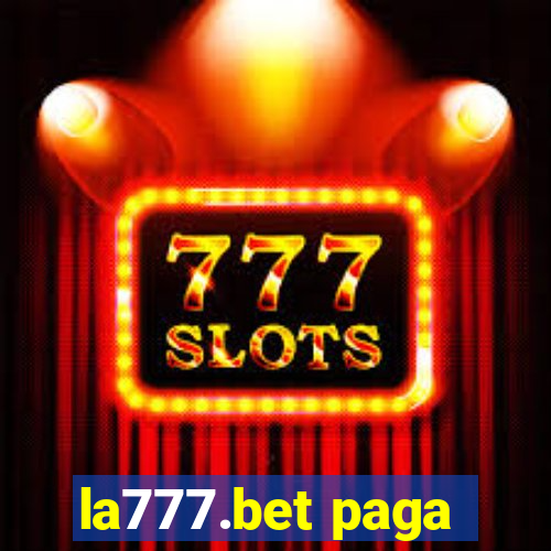 la777.bet paga