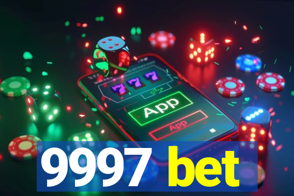 9997 bet