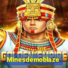Minesdemoblaze