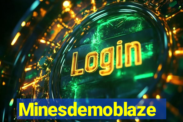 Minesdemoblaze