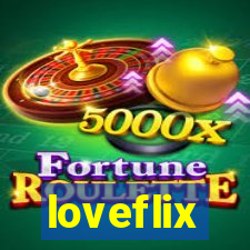 loveflix