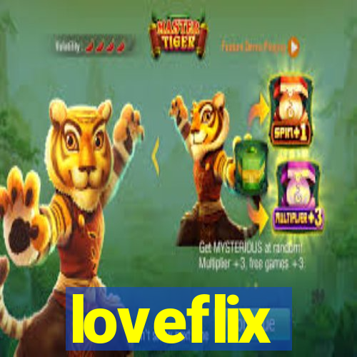 loveflix