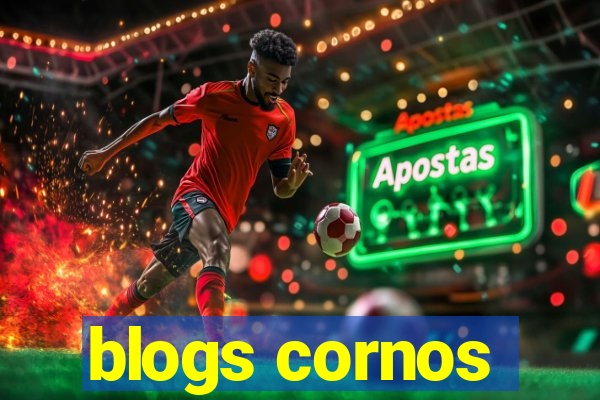 blogs cornos