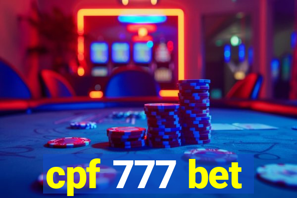 cpf 777 bet