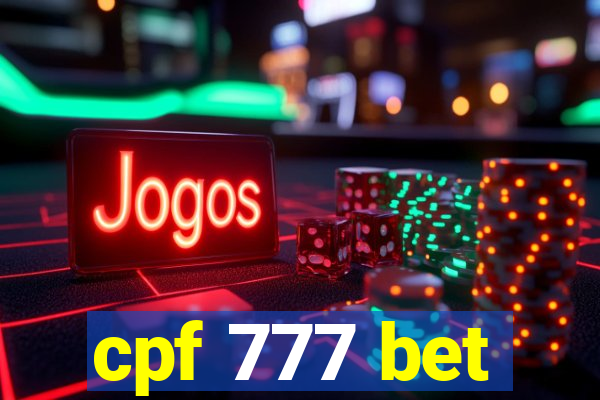 cpf 777 bet