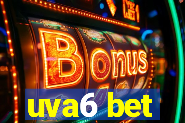 uva6 bet