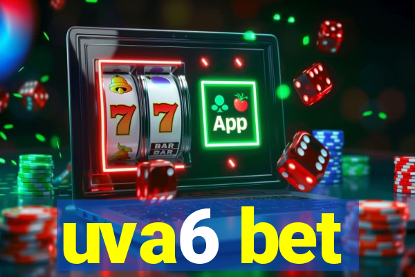 uva6 bet