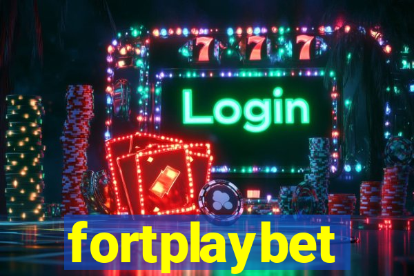 fortplaybet