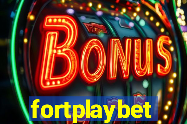 fortplaybet
