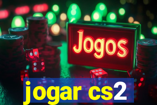 jogar cs2