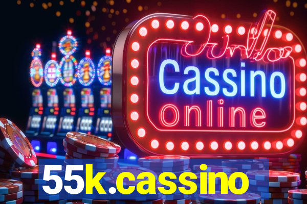 55k.cassino