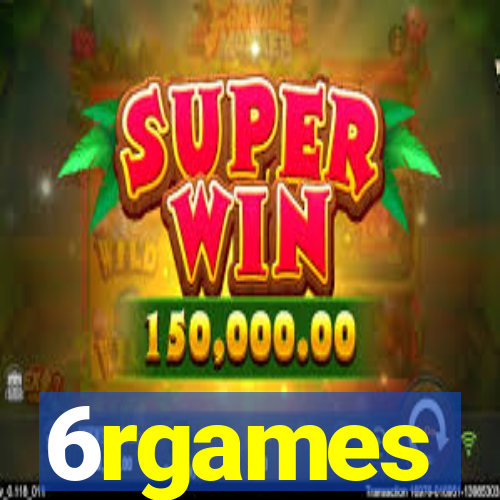 6rgames