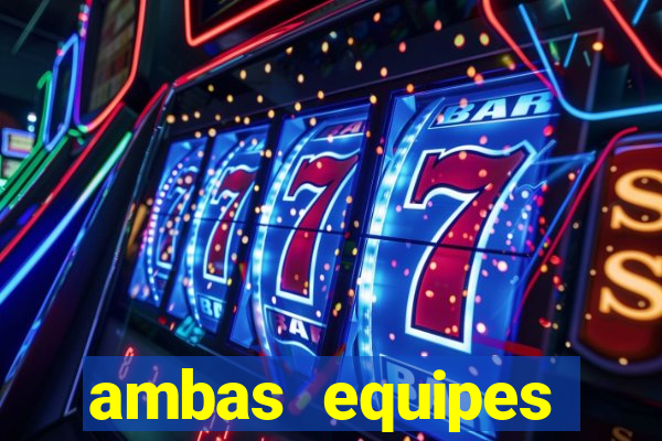 ambas equipes marcam ou mais de 2.5