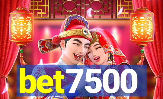 bet7500