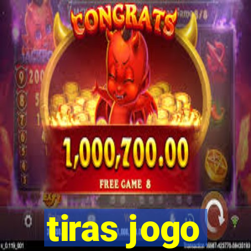 tiras jogo