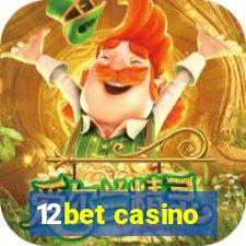 12bet casino
