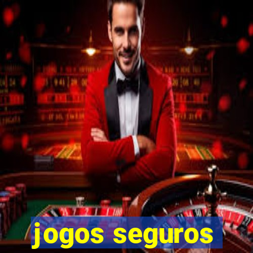 jogos seguros