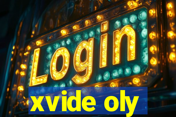 xvide oly