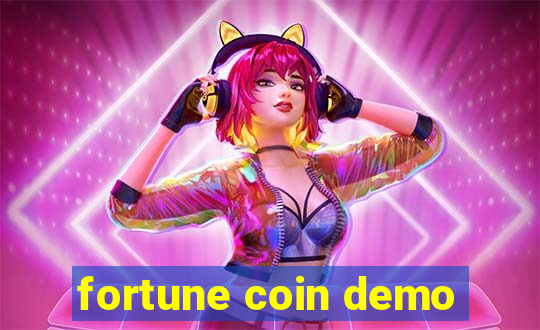 fortune coin demo