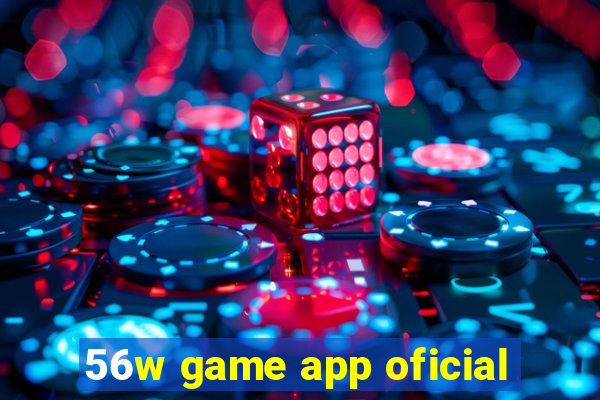 56w game app oficial