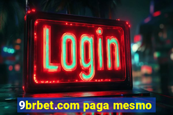 9brbet.com paga mesmo