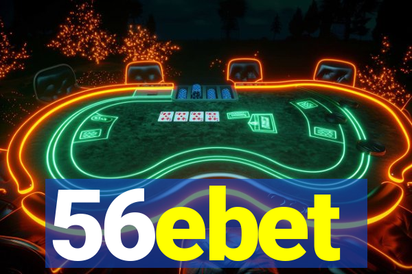 56ebet