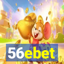 56ebet