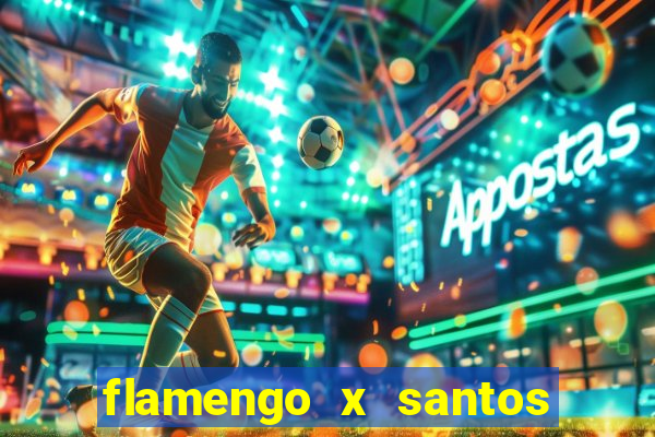 flamengo x santos 2011 jogo completo