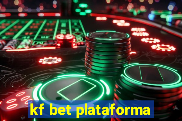kf bet plataforma