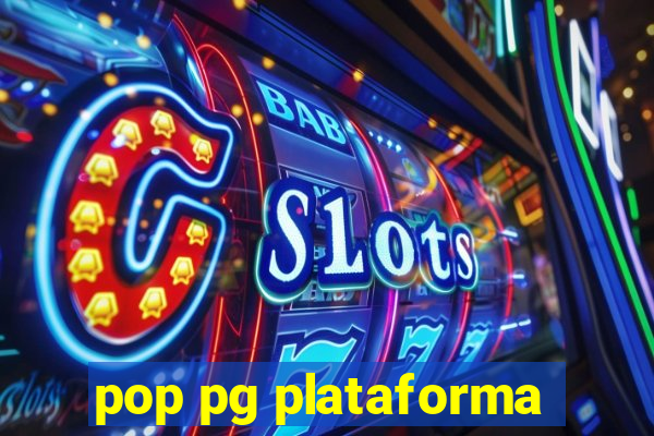 pop pg plataforma