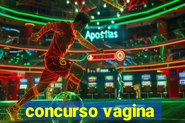concurso vagina