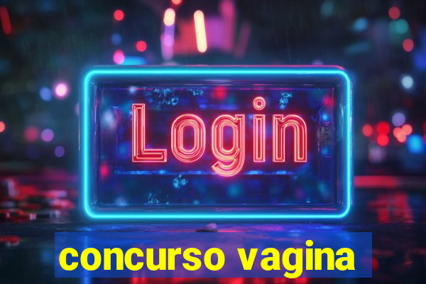 concurso vagina