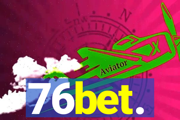 76bet.