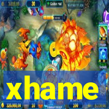 xhame
