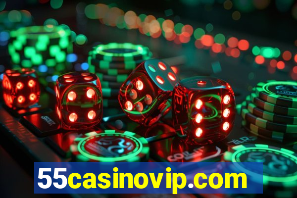 55casinovip.com