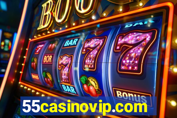 55casinovip.com