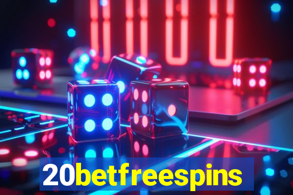 20betfreespins