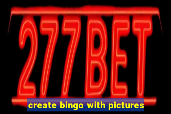 create bingo with pictures
