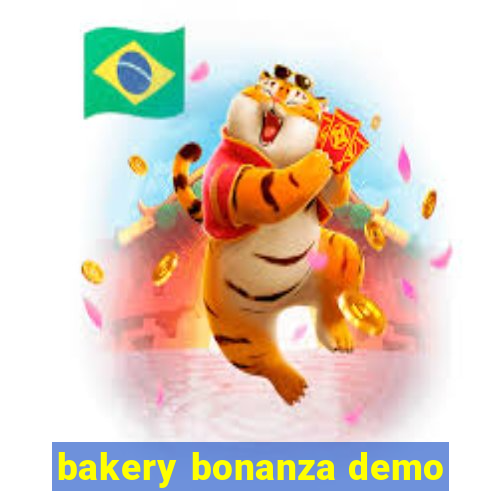 bakery bonanza demo