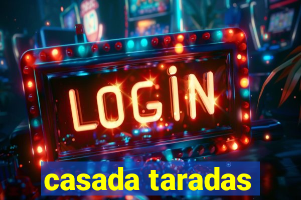 casada taradas