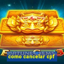 como cancelar cpf