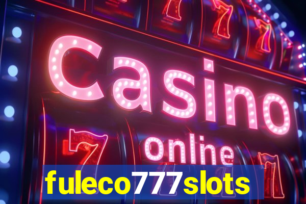 fuleco777slots