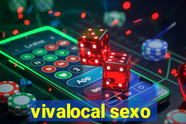vivalocal sexo