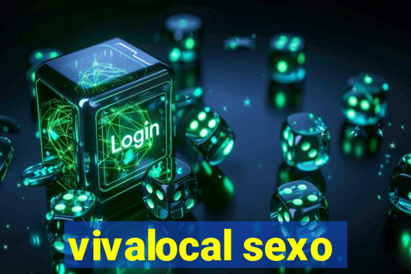 vivalocal sexo