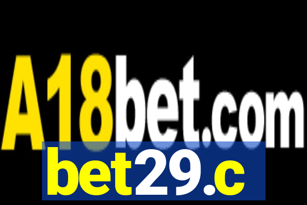 bet29.c