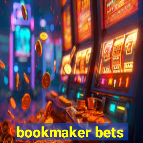 bookmaker bets