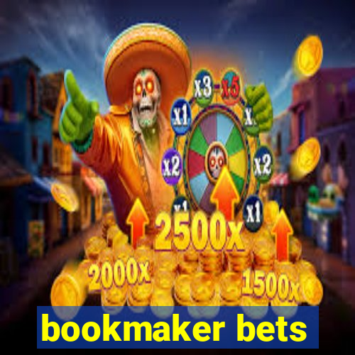 bookmaker bets