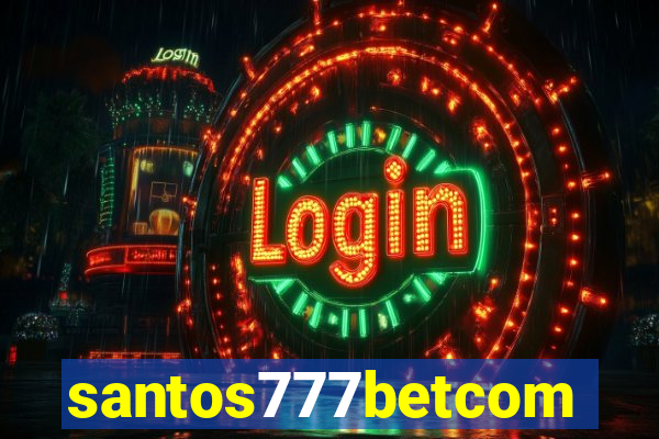 santos777betcom