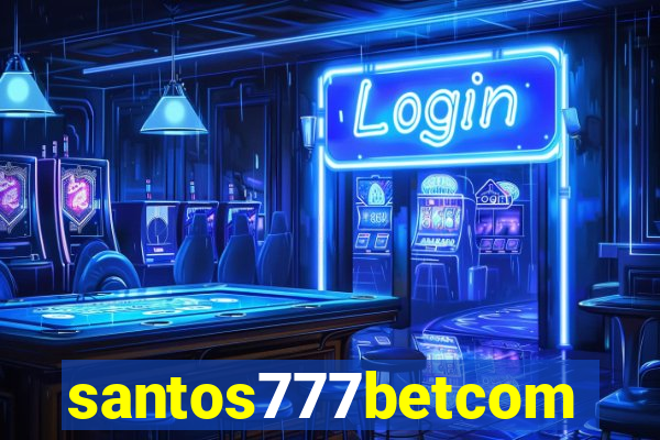 santos777betcom